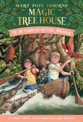 Magic Treehouse: Afternoon on the Amazon