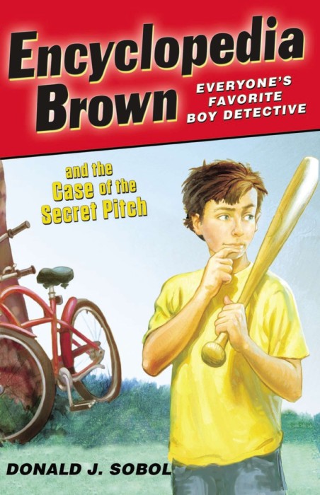 Cover for Encyclopedia Brown and the Case of the Secret Pitch