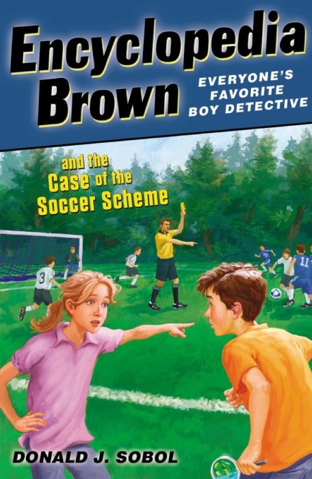 Cover for Encyclopedia Brown and the Case of the Soccer Scheme