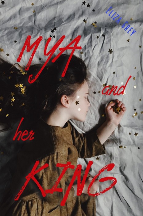 Cover for Mya and Her King