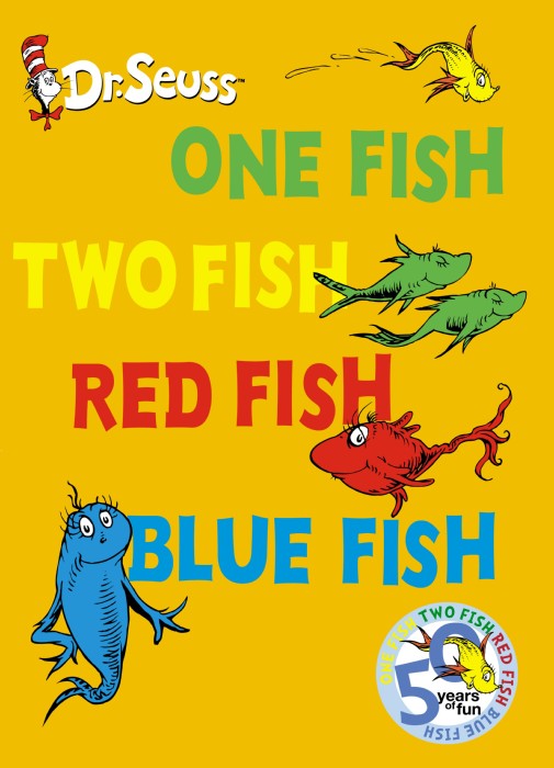 Cover for One Fish Two Fish Red Fish Blue Fish