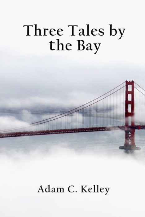 Cover for Three Tales by the Bay