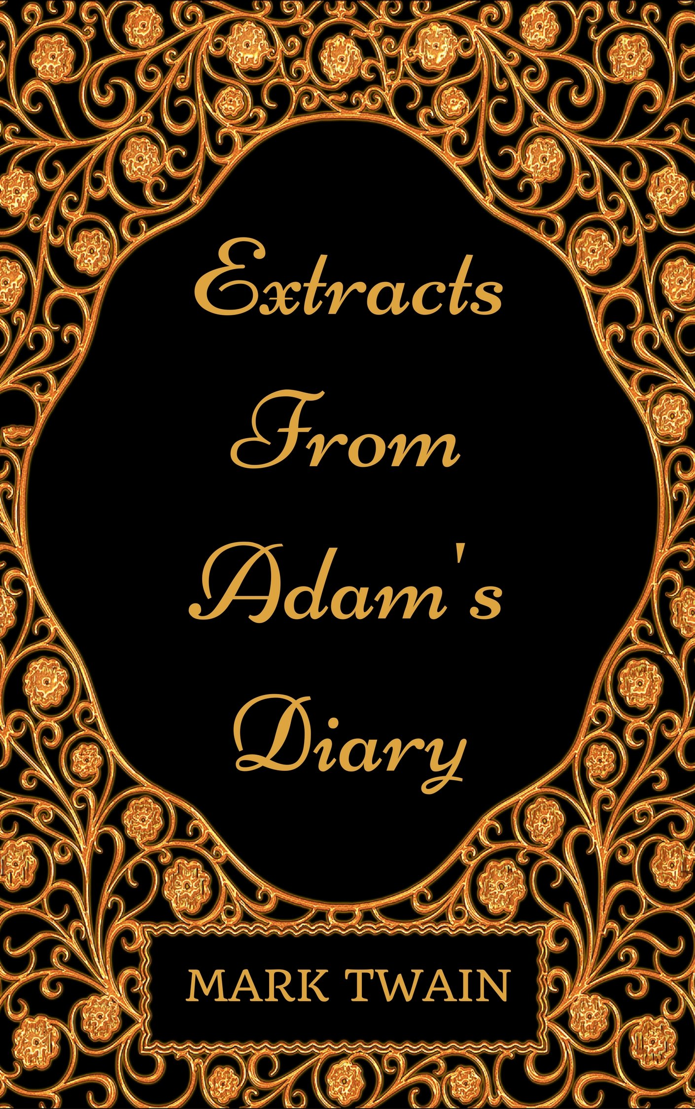 Extracts from Adam's Diary