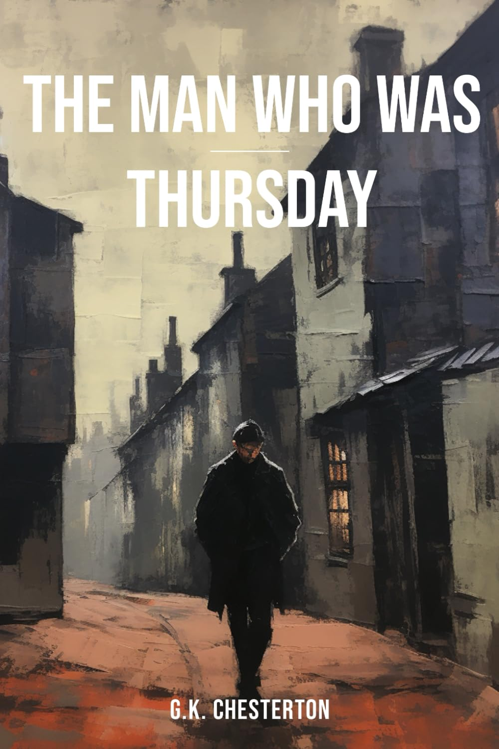 The Man Who Was Thursday