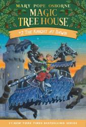 Magic Treehouse: The Knight at Dawn - Click Image to Close