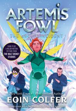 The Arctic Incident: Artemis Fowl, Book 2